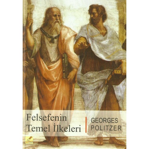 Felsefenin Temel İlkeleri- G. Politzer